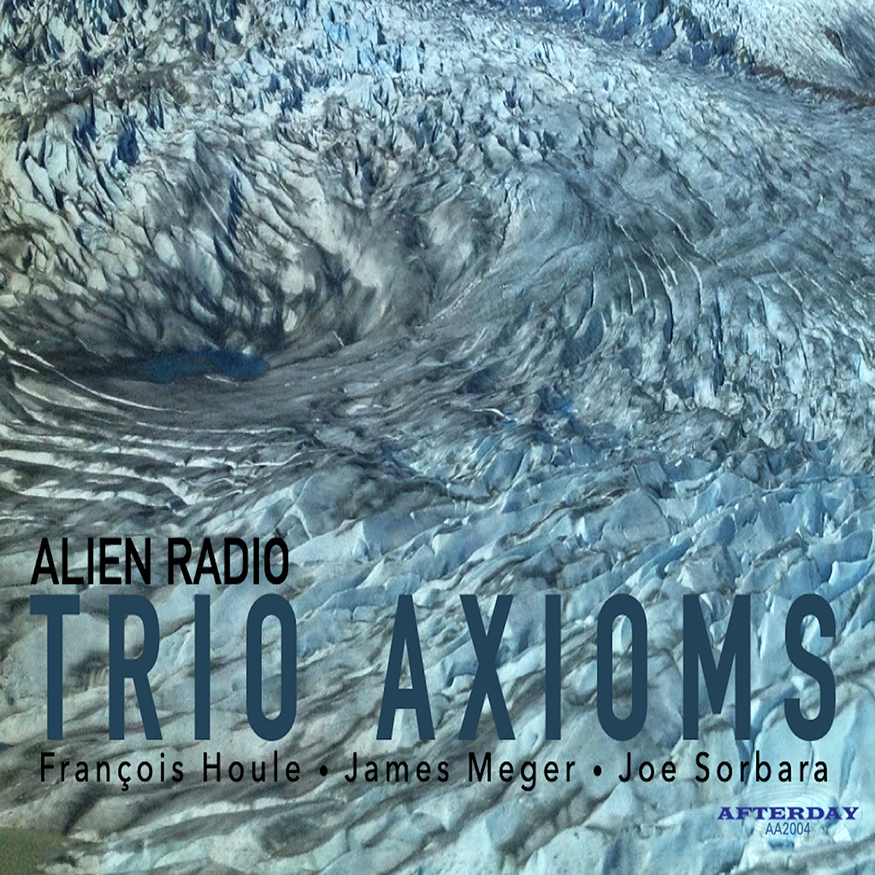 alien radio . trio axioms