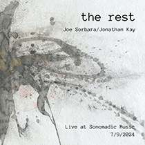 jonathan kay & joe sorbara . the rest . live at sonomadic music